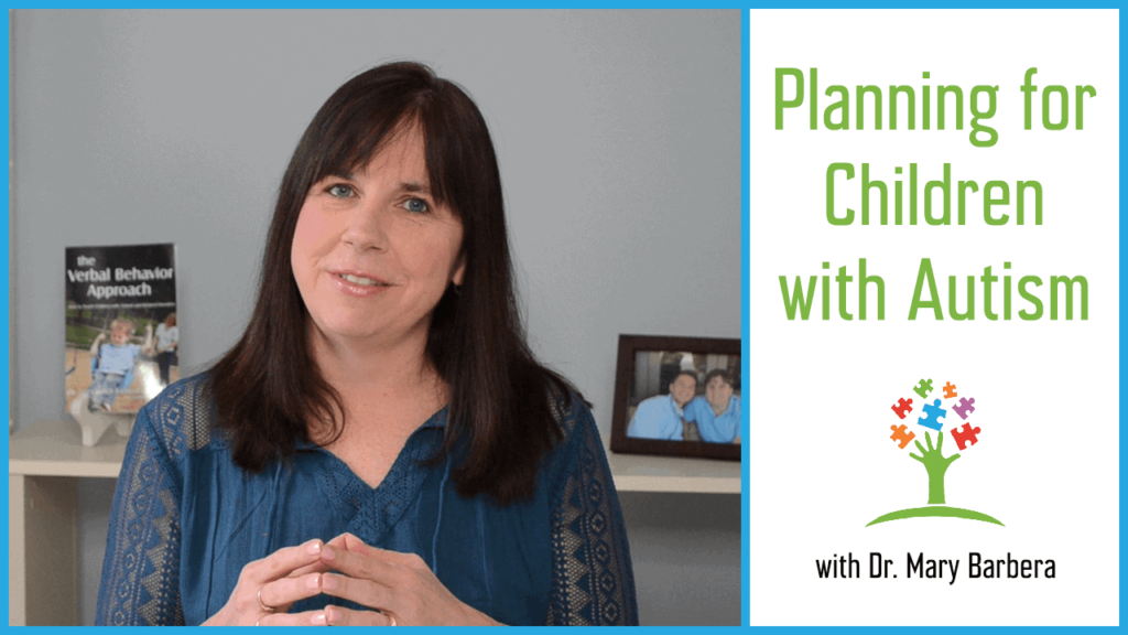 Planning for Children with Autism