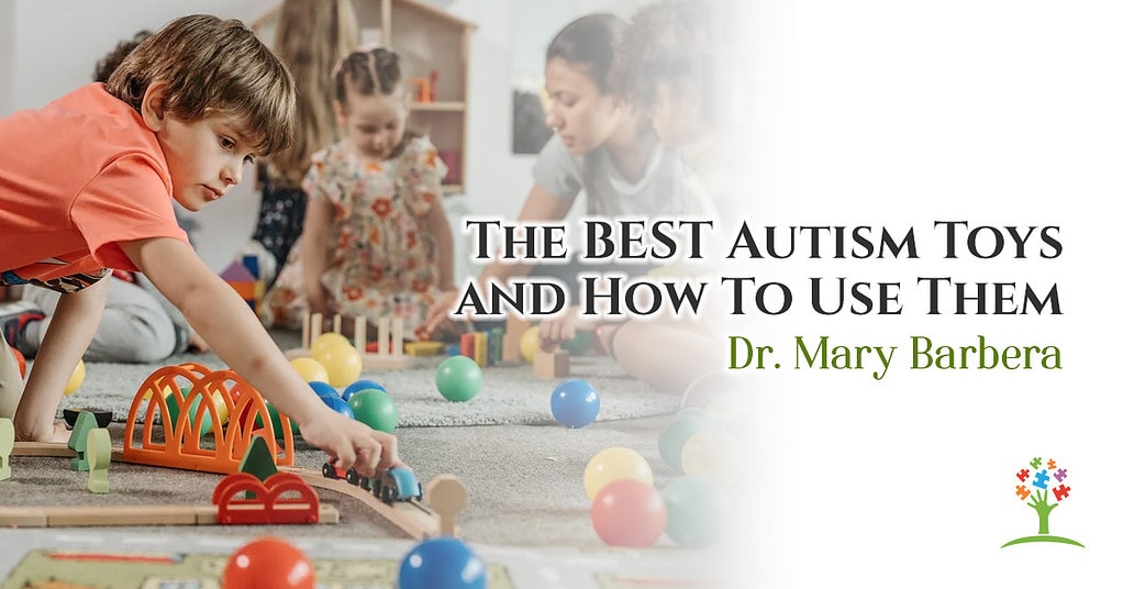 The BEST Autism Toys and How To Use Them