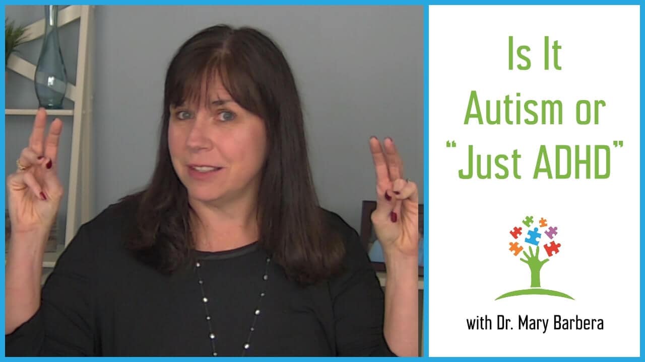 ADHD vs. Autism – Differences, Early Signs & Next Steps - Dr. Mary Barbera