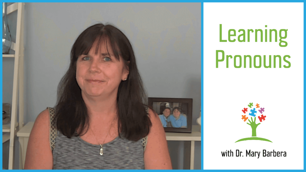 teaching pronouns to kids with autism