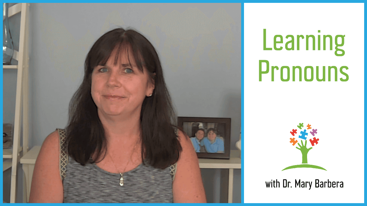 teaching pronouns to kids with autism