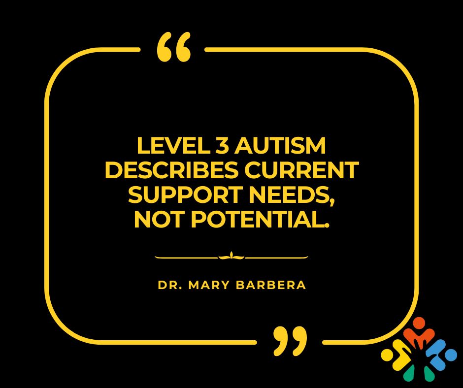 level 3 autism prognosis.